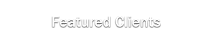 Featured Clients